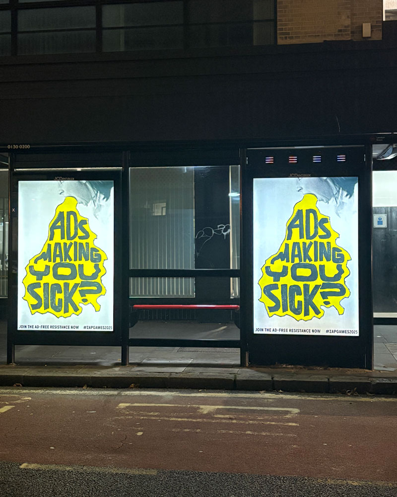 Fossil Free London Sick of Ads bus stop posters