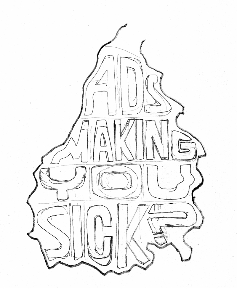 Fossil Free London Sick of Ads Sketch